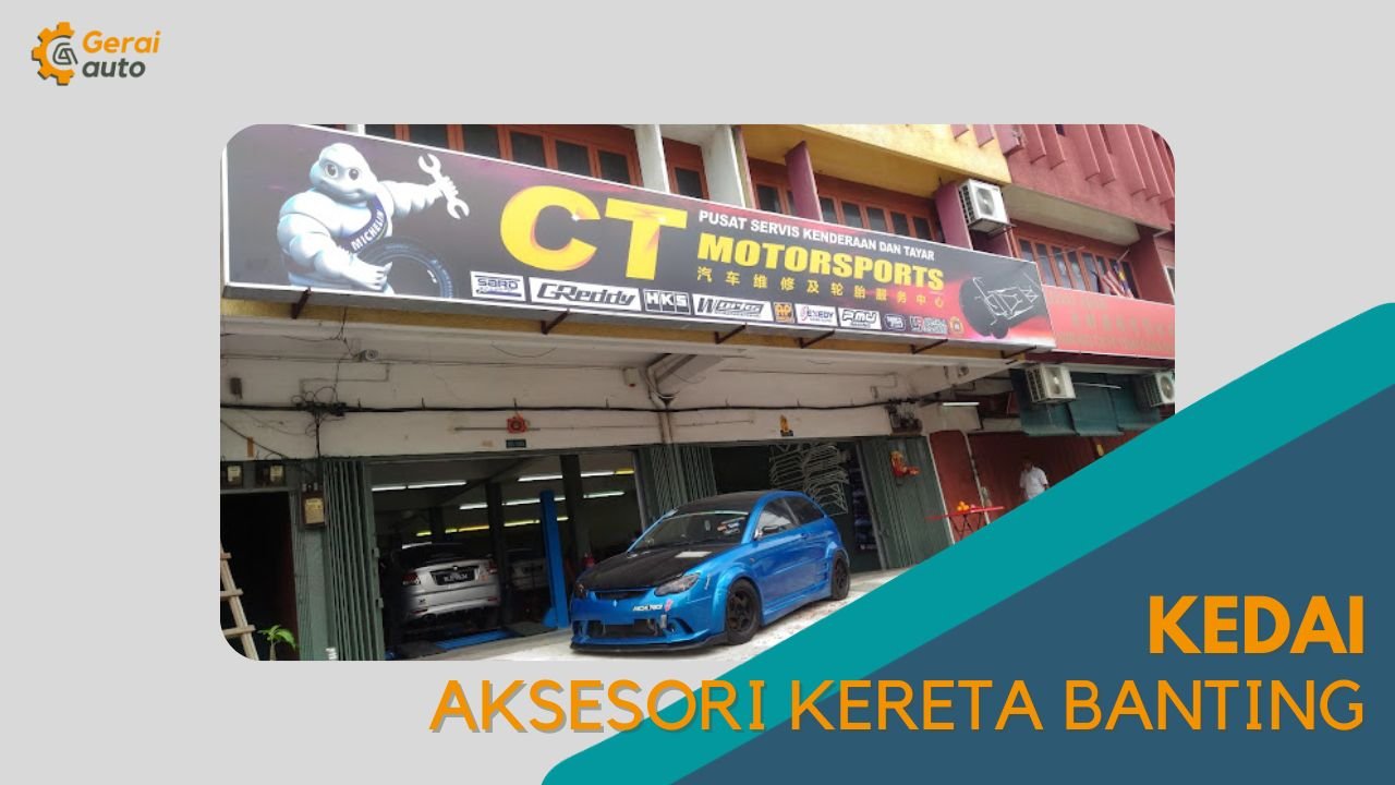 Cover Kedai Aksesori Kereta Banting GeraiAuto