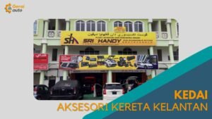 Cover Kedai Aksesori Kereta Kelantan GeraiAuto