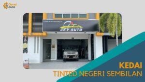 Cover Kedai Tinted Negeri Sembilan GeraiAuto