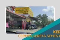 Cover kedai Cermin Kereta semenyih