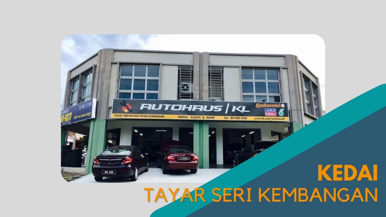 Cover Kedai Tayar Seri Kembangan