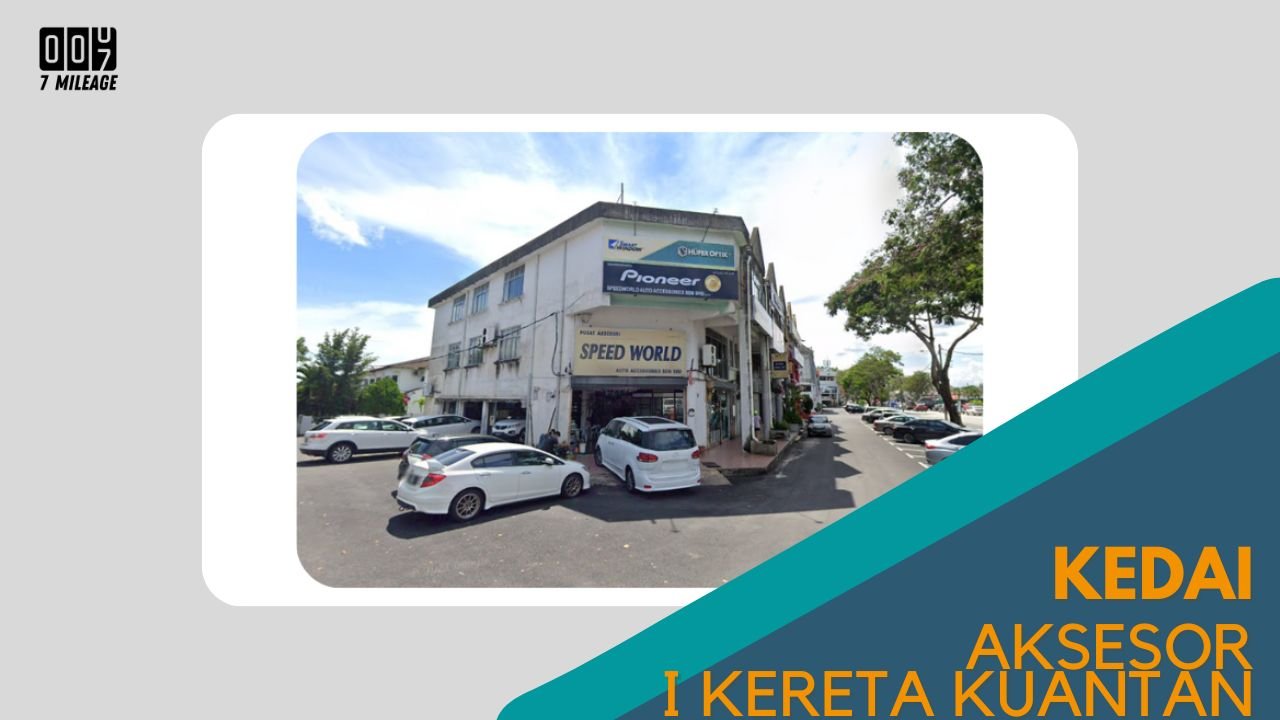 Cover Kedai Aksesori Kereta Kuantan 7milegae