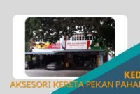 Cover Kedai Aksesori Kereta Pekan Pahang