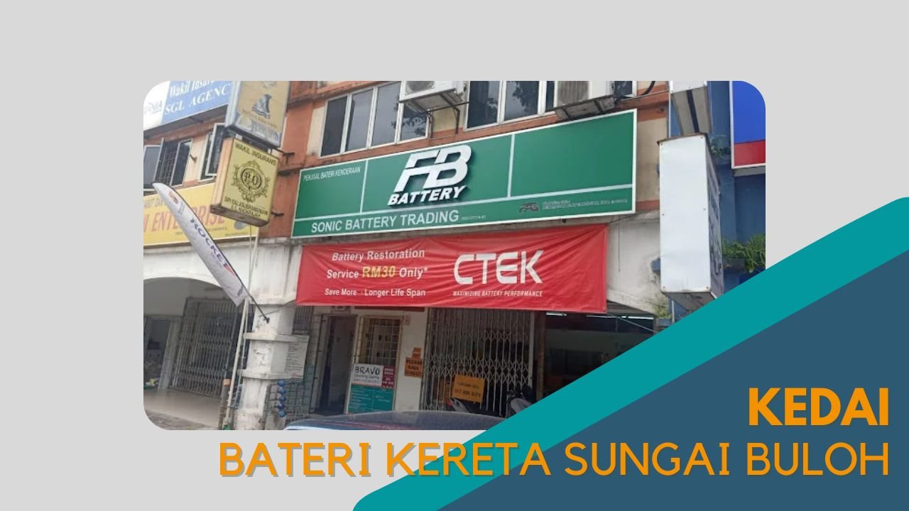 Cover Kedai Bateri Kereta ungai Buloh