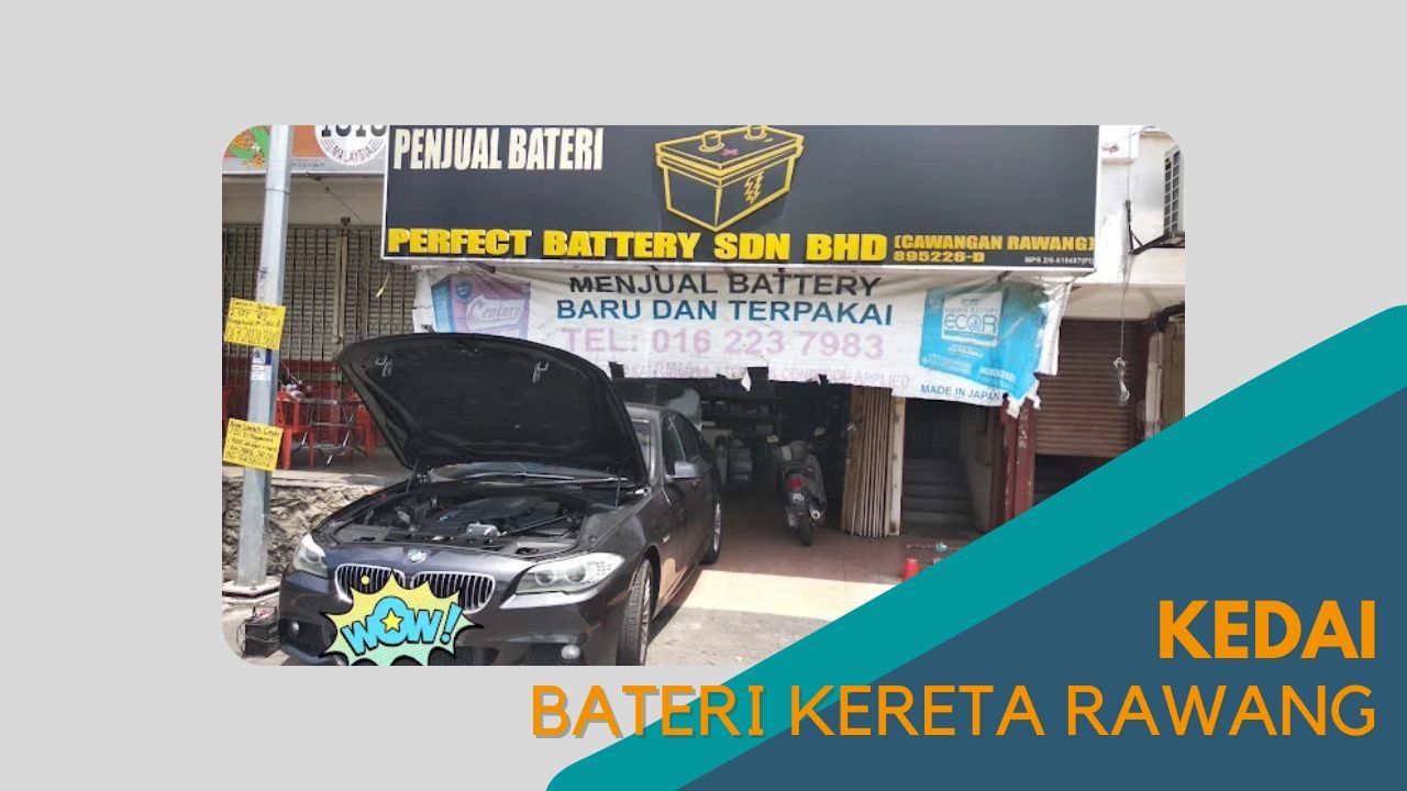 Cover kedai Bateri Kereta Rawang