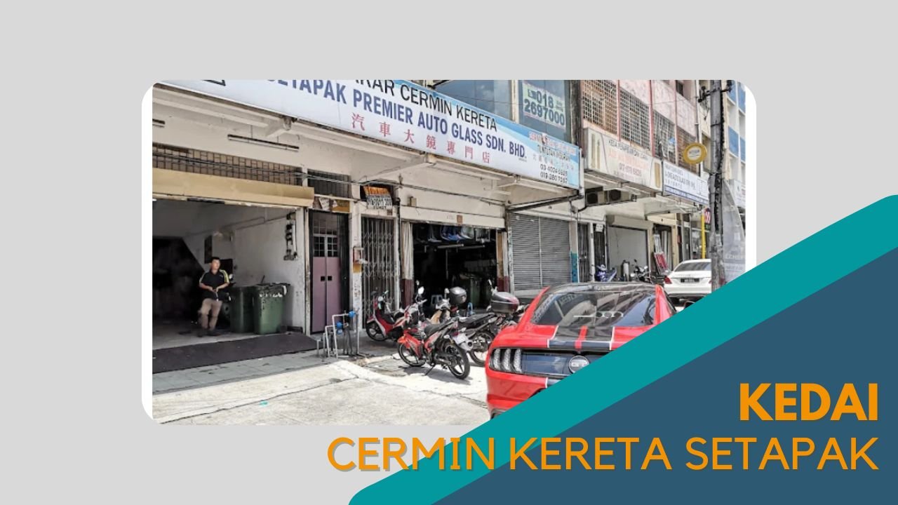 Cover kedai Cermin Kereta Setapak