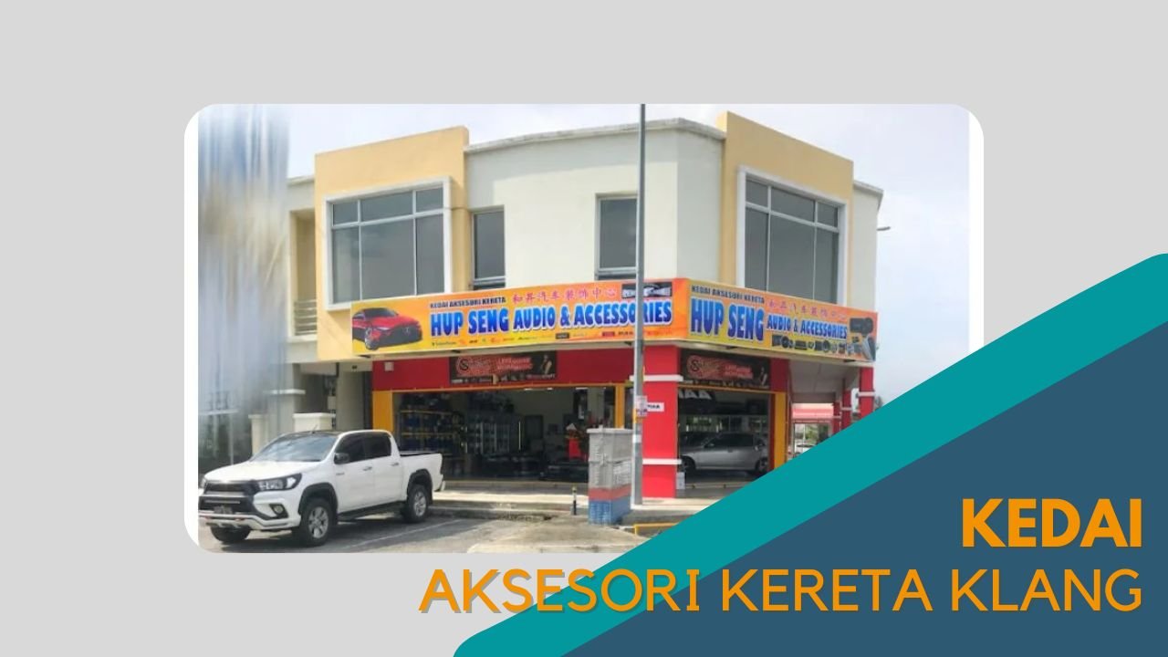 Cover Kedai Aksesori Kereta Klang