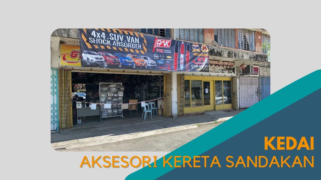 Cover Kedai Aksesori Kereta Sandakan