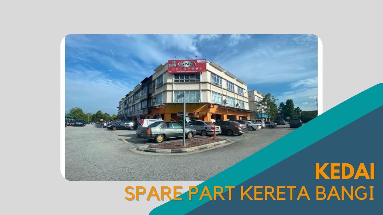 Cover Kedai Spare Part Kereta Bangi