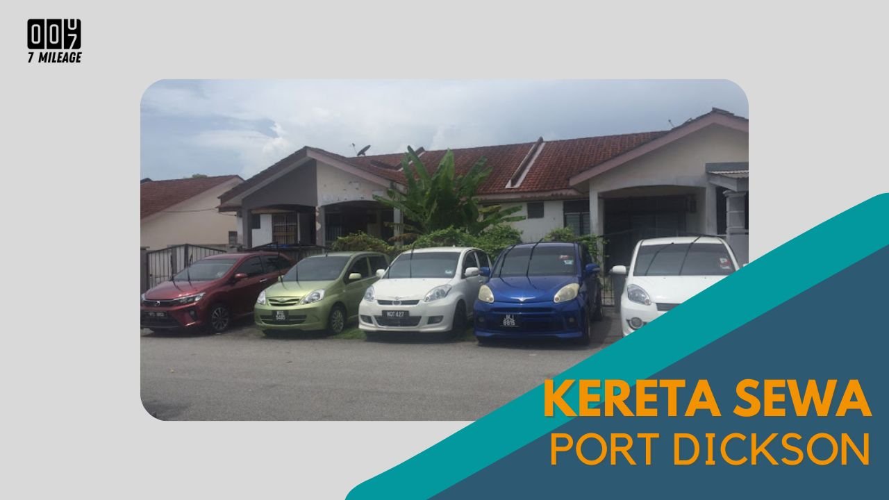 Cover Kereta Sewa Port Dickson 7milegae