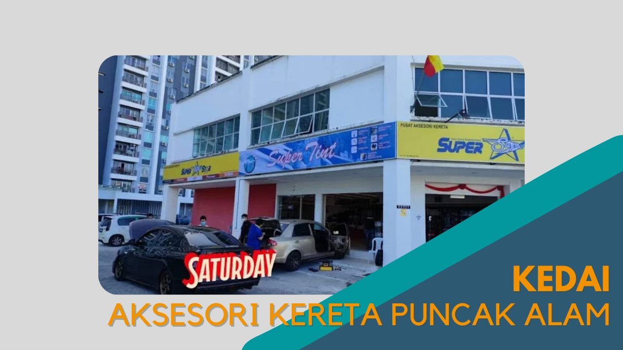 Cover Kedai Aksesori Kereta Puncak Alam